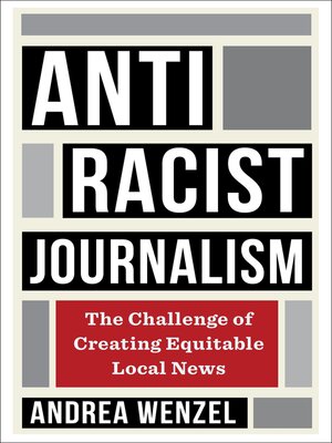 cover image of Antiracist Journalism